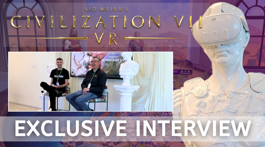 Behind the Scenes of Civilization VII VR: Developer Interview and Early Access Preview